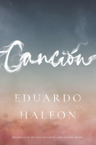 Cover of Canción by Eduardo Halfon, featuring the title in smokey white cursive on a blue and pink background.