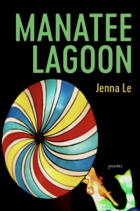 Cover of Manatee Lagoon by Jenna Le, featuring a mermaid looking behind circular red, yellow, and blue object.