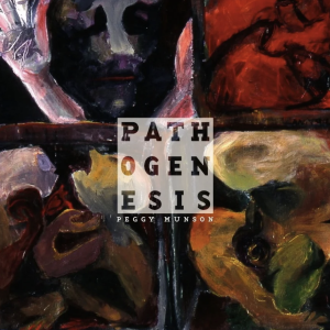 Cover of Pathogenesis featuring the text stacked in a transparent white box in the center, surrounded by multicolored abstract shapes depicting parts of the human form.