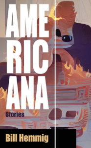 Cover of Americana by Bill Hemmig, featuring white text over fractured orange and blue graphics that look like flames.