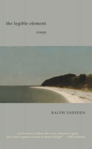 Cover of The Legible Element by Ralph Sneeden, featuring a photograph of a coastline and a gray background.