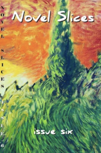 Cover of Novel Slices, issue six, featuring white text on a painted background of a spruce tree against an orange sky.