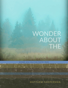 Cover of Wonder About The by Matthew Cooperman, featuring a blue-toned photograph of spruce trees in a field.