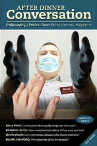 Cover of After Dinner Conversation with an image of a white man in a mask and gloves reaching toward the viewer, and a hand in the foreground.