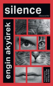 Cover of Silence by Engin Akyürek featuring alternating squares with black-and-white photographs of parts of human and cat faces on a red background.