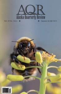 Cover of Alaska Quarterly Review's Volume 39, Issues 3 and 4, featuring a close-up photo of a bee resting on a yellow and green plant.