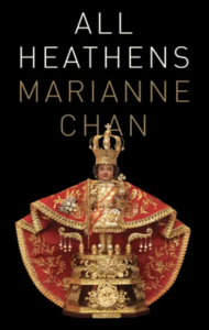 All Heathens by Marianne Chan featuring a photograph of an ornate statue figure with a red and gold cloak and a crown.