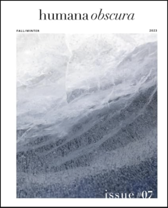 Cover of Humana Obscura, Issue 7, featuring an abstract artwork fading from light at the top of the page to dark gray at the bottom of the page.