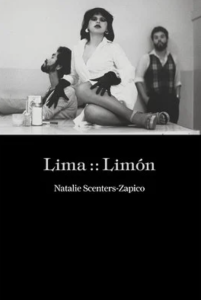 Lima::Limon by Natalie Scenters-Zapico featuring a black and white photograph of a woman with heavy makeup and gloves sitting on a table between two men, one sitting turned away from her, one leaning against the wall. 