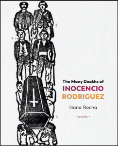 The Many Deaths of Inocencio Rodriguez by Iliana Rocha featuring a white cover with a black print of figures carrying a coffin.
