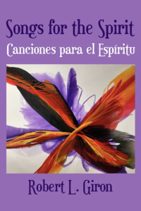 Songs for the Spirit / Conciones para el Espíritu by Robert L. Giron featuring a bright purple cover bordering a burst of orange, purple, and black artwork.