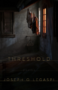 Threshold by Joseph O. Legaspi featuring artwork of clothes strung on a line in a dark room with a dimly lit window.