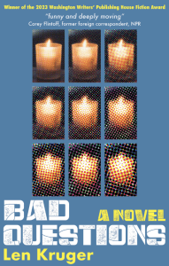 Bad Questions by Len Kruger featuring pictures of candles that become more pixelated with each picture against a blue background.