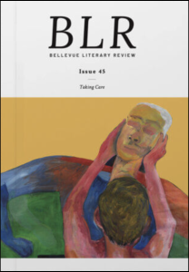 Bellevue Literary Review Issue 45: Taking Care, featuring colorful artwork of a human figure holding another’s head.