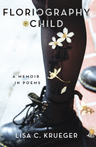 Floriography Child by Lisa C. Krueger featuring a girl’s legs wearing black nylon tights and boots with a tattoo on the calf and white flowers.