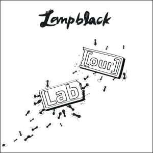 Lampblack cover image featuring ilustration of two candy bars or crackers, one labeled "Lab" and one "[our]," surrounded by ants.