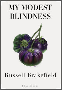 My Modest Blindness by Russell Brakefield featuring an image of purple vegetables against a cream background.