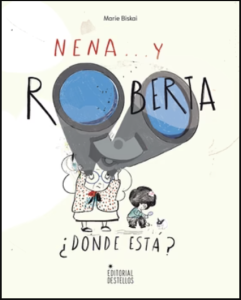 Cover of Nena y Roberta, donde está? Featuring an illustration of a grandmother looking through binoculars.