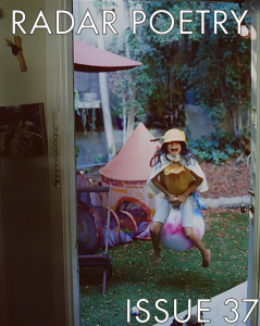 Radar Poetry Issue 37 featuring a photograph of a young girl playing and jumping in her backyard. 