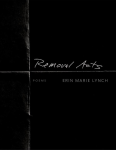 Removal Acts by Erin Marie Lynch featuring a plain black cover with white paper fold lines.