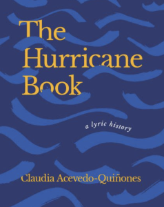 The Hurricane Book: A Lyric History by Claudia Acevedo-Quinones featuring a pattern of light blue wavy lines against a dark blue background.