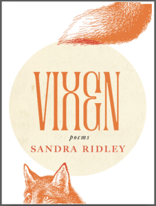 Vixen by Sandra Ridley featuring an orange print of a fox’s head and tail.