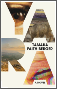Yara by Tamara Faith Berger featuring the title of the book in large letters composed of pictures of an eye, a landscape, an animal, and lips against a beige background.
