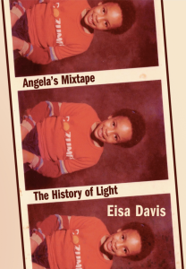 Angela’s Mixtape + The History of Light by Eisa Davis featuring three vintage photographs of a Black child in a red shirt. 