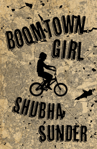 Cover of Boomtown Girl by Shubha Sunder, featuring the silhoutte of a girl on a bike with a yellowed map in the background.