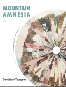 Mountain Amnesia by Gale Marie Thompson featuring a circle composed of several slices of photographs against a white background. 