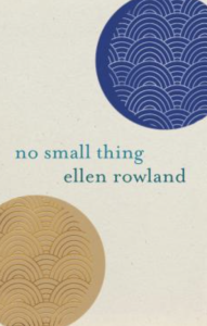 No Small Thing by Ellen Rowland featuring a gold and a dark blue patterned circle against a beige background.