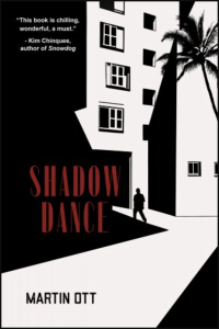 Shadow Dance by Martin Ott featuring black and white graphic art of a man walking up to a building cast in shadow with a palm tree. 