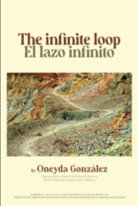The Infinite Loop / El lazo infinito by Oneyda González featuring a photograph of a twisting trail winding up the mountains against a pale yellow border. 