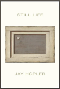 Still Life by Jay Hopler featuring a photograph of an empty stone frame with a small piece of paper tacked in the corner against a beige background.