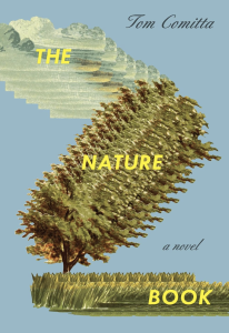 The Nature Book by Tom Comitta featuring overlapping trees and grass in a glitched pattern against a blue background.