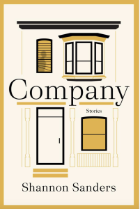 Company by Shannon Sanders featuring graphic artwork of a two-story townhouse with a figure’s silhouette in the upper window in mustard-yellow, black, and beige colors.