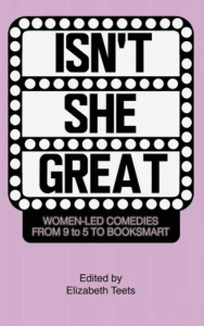 Cover of Isn't She Great featuring the title written on a black and white movie theater marquee, all on a pink background.