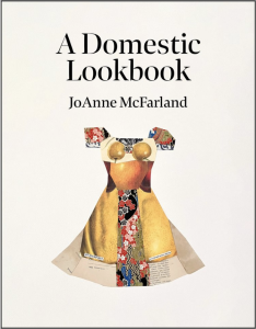Cover of A Domestic Lookbook featuring a collage dress.