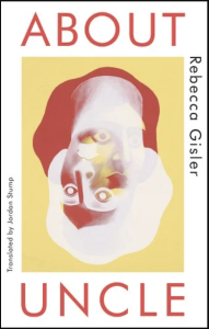 Cover of About Uncle featuring an upside-down and color-inverted photograph of a person.