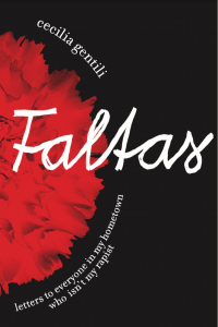 Cover of Faltas: Letters to Everyone in My Hometown Who Isn't My Rapist by Cecilia Gentili, featuring half a red flower on a black background.