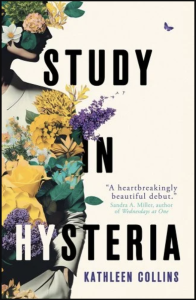 Cover of Study in Hysteria featuring a silhouetted figure covered in flowers.