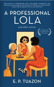 Cover of A Professional Lola by E. P. Tuazon, featuring an illustration of a woman sitting in front of a mirror and applying lipstick.