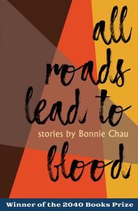 Cover of All Roads Lead to Blood by Bonnie Chau, featuring an abstract illustration made up of brown, red, and orange triangles.