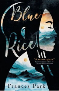 Cover of Blue Rice by Frances Park, featuring an illustration of a woman in profile whose body and face are made up of a blue and black mountain landscape with an orange sun.