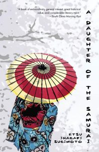 Cover of A Daughter of the Samurai by Etsu Inagaki Sugimoto, featuring an illustration of a woman in a blue dress and a red and yellow hat.