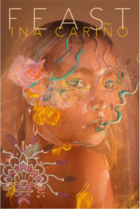 Cover of Feast by Ina Cariño, featuring a brown, pink, and green illustration of a woman looking at us over her shoulder with a flower behind her ear.