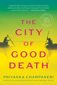 Cover of The City of Good Death by Priyanka Champaneri, featuring two silhouettes rowing boats in a yellow river under a green sky.