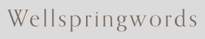 The Wellspringwords logo, featuring dark gray text on a lighter gray background.