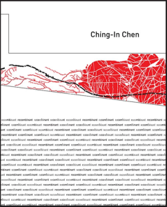 Cover of recombinant by Ching-In Chen, featuring a meandering black line on an abstract red and white background.