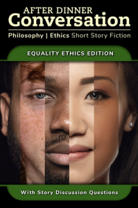 Cover of After Dinner Conversation: Equality Ethics, featuring an illustration of slices of six different faces making up one face.